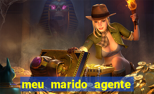 meu marido agente secreto legendado